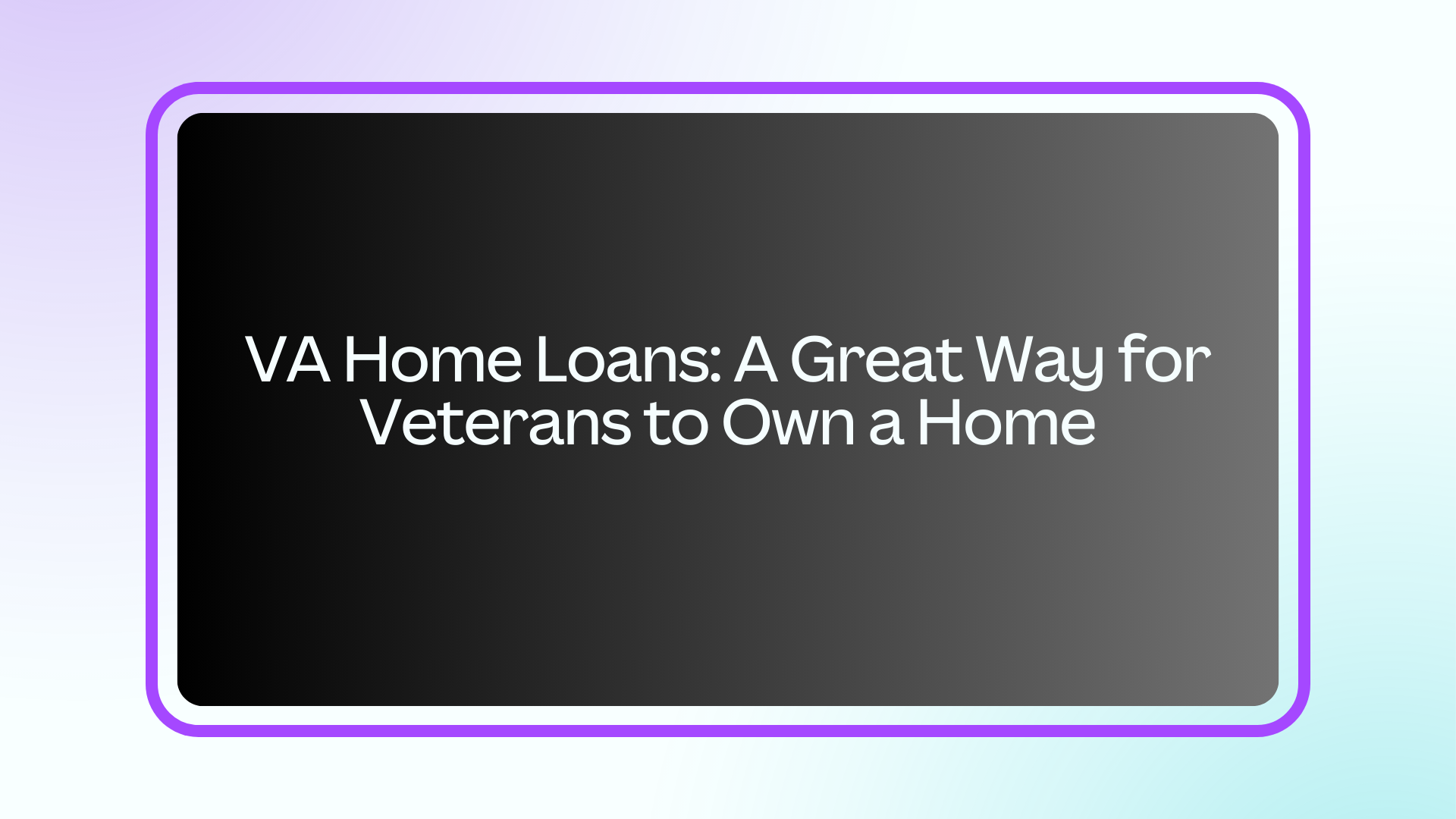 VA Home Loan